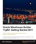 Oracle Warehouse Builder 11g R2. Getting Started