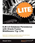 Ejb 3.0 Database Persistence with Oracle Fusion Middleware 11g. Lite