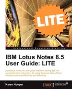 IBM Lotus Notes 8.5 User Guide. Lite Edition