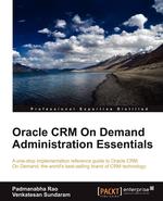 Oracle Crm on Demand 2012 Administration Essentials