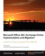 Microsoft Office 365. Exchange Online Implementation and Migration