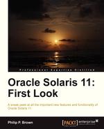 Oracle Solaris 11. First Look