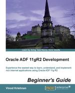 Oracle Adf 11gr2 Development Beginner`s Guide