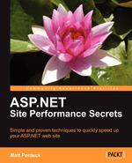 ASP.Net Site Performance Secrets
