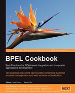BPEL Cookbook. Best Practices for SOA-based integration and composite applications development