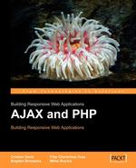 Ajax and PHP. Building Responsive Web Applications