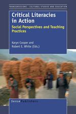 Critical Literacies in Action. Social Perspectives and Teaching Practices