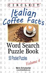 Circle It, Italian Coffee Facts, Word Search, Puzzle Book