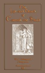 The Life and Death of Cormak the Skald