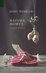 Natura Morta. A Roman Novella