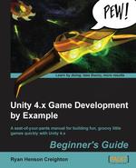 Unity 4.x Game Development by Example