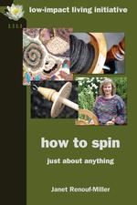 How to Spin. Just about Anything