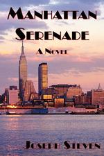 Manhattan Serenade. A Novel