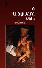 A Wayward Oath