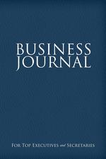 Business Journal for Executives and Secretaries