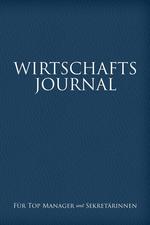 Wirtschafts-Journal fr Top Manager und Sekretrinnen