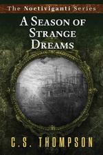 A Seasons of Strange Dreams