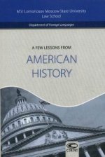 A Few Lessons from American History: Reader for Students of English