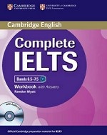 Complete IELTS Bands 6. 5-7. 5: Workbook with Answers (+ CD-ROM)