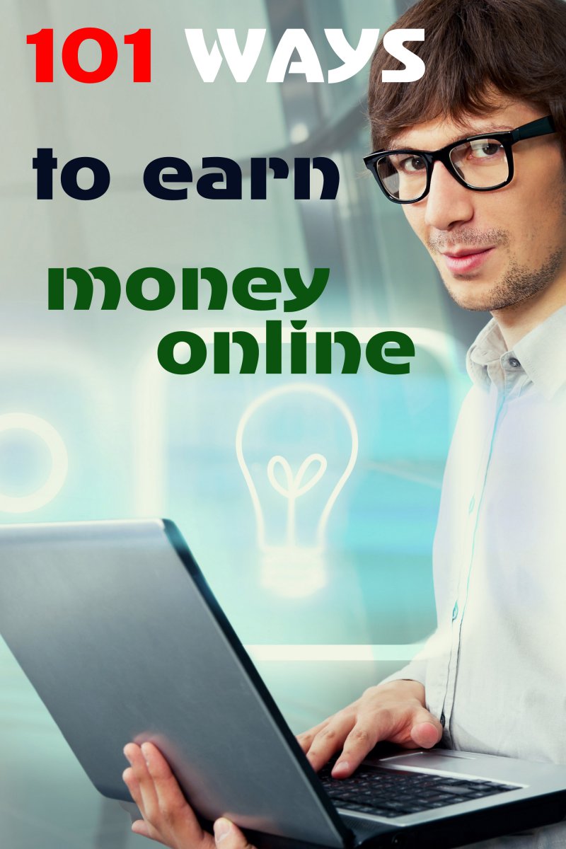 101 способов заработать деньги в Интернете
