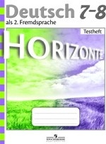 Deutsch 7-8: Fremdsprache / Немецкий язык. 7-8 классы. Контрольные задания