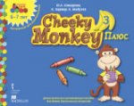Cheeky Monkey 3 Плюс. Дополнительное развивающее пособие для детей дошкольного возраста. Подготовительная к школе группа. 6-7 лет