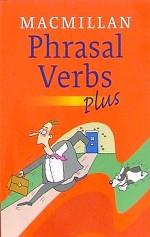 Macmillan Phrasal Verbs Plus