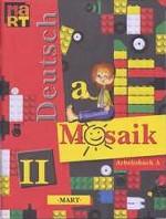 Мозаика 2. Рабочая книга А к учебнику немецкого языка 2 класса