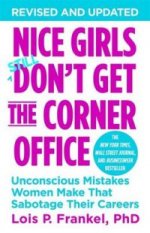 Nice Girls Dont Get the Corner Office