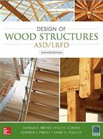 Design of Wood Structures--ASD/LRFD, 7th Edition