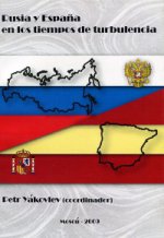 Россия и Испания в начале ХХI века: новые горизонты (на испанском языке)