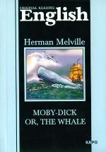 Моби Дик, или Белый кит