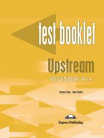 Upstream Beginner A1+. Test Booklet. Сборник тест