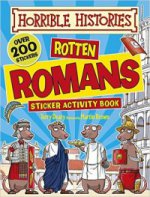 Rotten Romans. Horrible Histories Sticker Activity Book