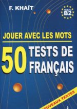 50 тестов по французскому языку выпуск2