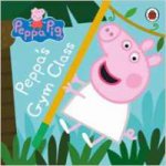 Peppa Pig: Peppas Gym Class  (board book)