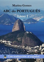 ABC do PORTUGUS. Livro 1. Con traduccin al espaol