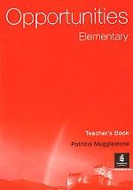 Opportunities Elementary. Teacher`s Book