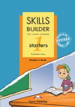 Skills Builder STARTERS 1. Students Book. Учебник