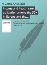 Income and health care utilization among the 50+ in Europe and the US