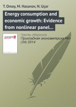 Energy consumption and economic growth: Evidence from nonlinear panel cointegration and causality tests