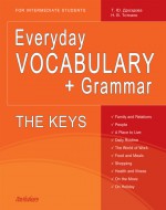 Everyday Vocabulary + Grammar. The Keys