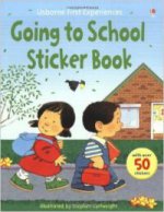 First Experience Sticker Book: Going to School