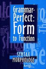 Grammar-Perfect: Form to Function. Практическая грамматика английского языка