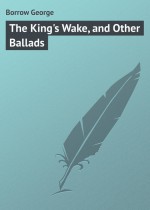 The King`s Wake, and Other Ballads