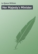 Her Majesty`s Minister