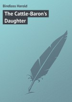 The Cattle-Baron`s Daughter