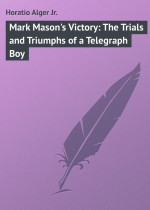 Mark Mason`s Victory: The Trials and Triumphs of a Telegraph Boy