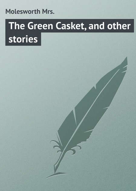 The Green Casket, and other stories