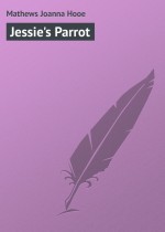 Jessie`s Parrot
